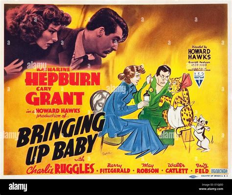 Bringing Up Baby!  A Screwball Comedy Adventure Starring Cary Grant and Katherine Hepburn?